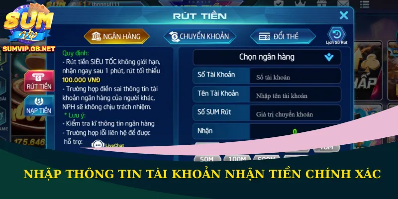 Nhập thông tin tài khoản nhận tiền chính xác